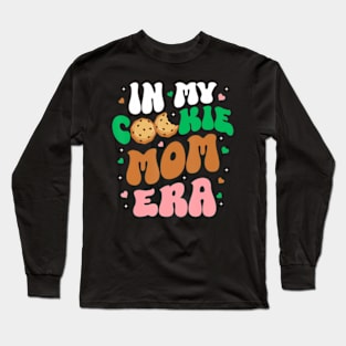 In My Cookie Mom Era Scouting Girls Cookie Dealer Mommy Long Sleeve T-Shirt